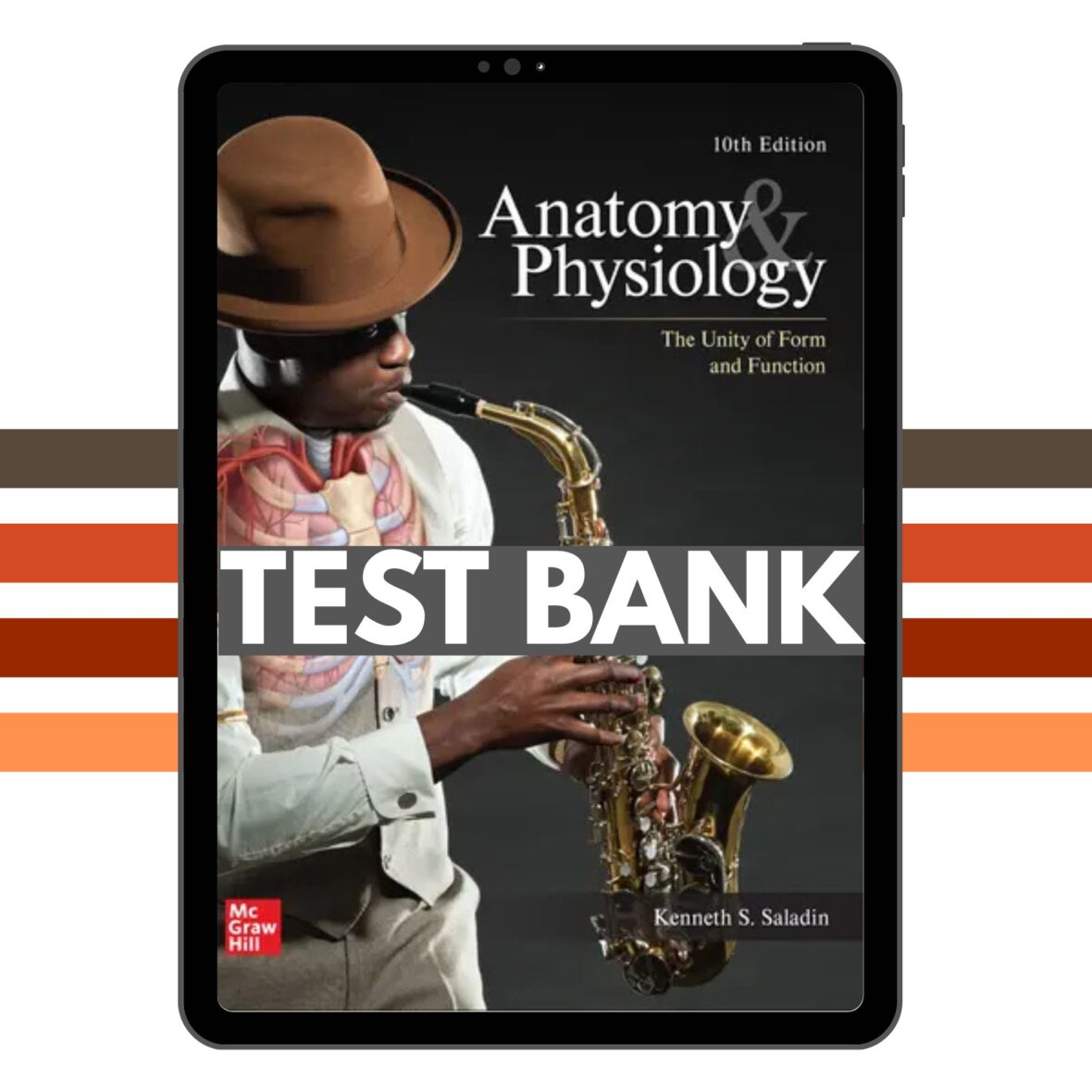 Anatomy and Physiology The Unity of Form and Function 10th Test Bank