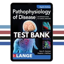 Pathophysiology An Introduction to Clinical Medicine 8th